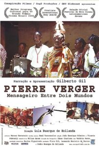 Pierre Fatumbi Verger: Messenger Between Two Worlds 1998 on netflix
