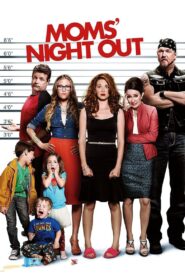 Moms’ Night Out 2014 on netflix