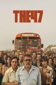 The 47 2024 on netflix