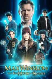 Max Winslow and The House of Secrets 2020 on netflix