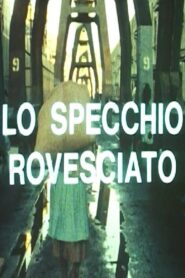 Lo specchio rovesciato. Un’esperienza di autogestione operaia 1981 on netflix