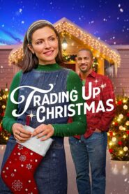 Trading Up Christmas 2024 on netflix