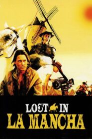 Lost in La Mancha 2002 on netflix