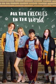 All the Freckles in the World 2019 on netflix