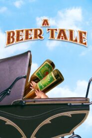 A Beer Tale 2012 on netflix