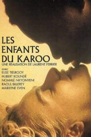 Les Enfants du Karoo 1997 on netflix