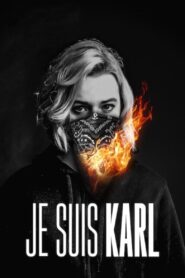 Je suis Karl 2021 on netflix