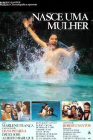 Nasce uma Mulher 1983 on netflix