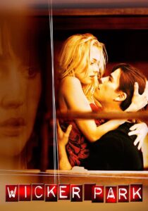 Wicker Park 2004 on netflix