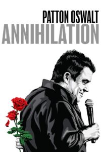 Patton Oswalt: Annihilation 2017 on netflix