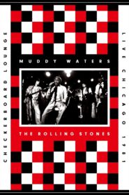 Muddy Waters and The Rolling Stones: Live at the Checkerboard Lounge 2012 on netflix