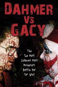 Dahmer vs. Gacy 2010 on netflix