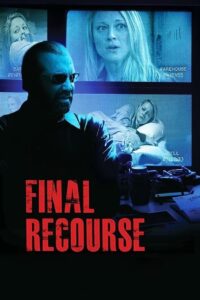 Final Recourse 2013 on netflix