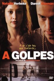 A golpes 2005 on netflix