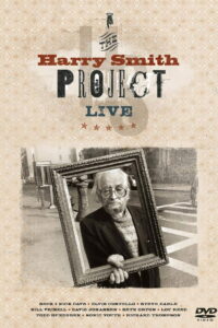 The Harry Smith Project Live 2006 on netflix
