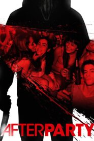 Afterparty 2013 on netflix