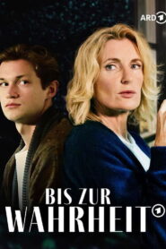 Bis zur Wahrheit 2024 on netflix