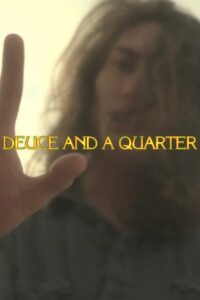 Deuce and a Quarter 2012 on netflix