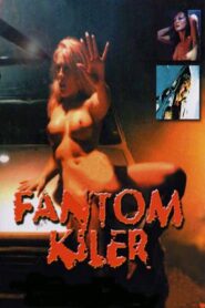 Fantom Killer 1998 on netflix