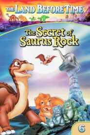 The Land Before Time VI: The Secret of Saurus Rock 1998 on netflix