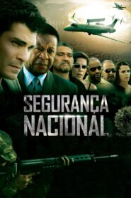 Segurança Nacional 2010 on netflix