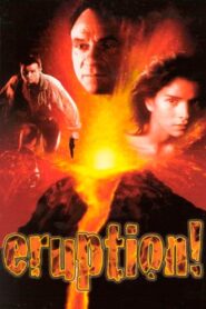 Eruption 1997 on netflix