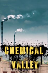Chemical Valley 1991 on netflix