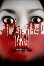 Takut: Faces of Fear 2008 on netflix
