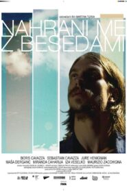 Feed Me with Your Words 2012 on netflix