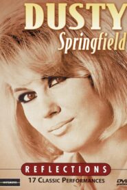 Dusty Springfield: Reflections 2003 on netflix