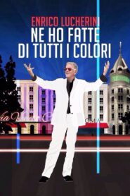 Enrico Lucherini – Ne ho fatte di tutti i colori 2014 on netflix
