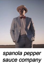 Spanola Pepper Sauce Company 2013 on netflix