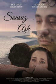 Sonsuz Aşk 2022 on netflix