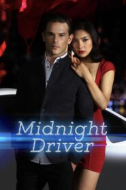 Midnight Driver 2018 on netflix