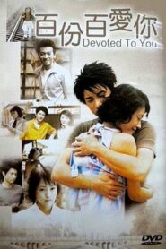 Devoted to You 2001 on netflix