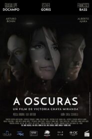 A oscuras 2019 on netflix