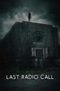 Last Radio Call 2022 on netflix