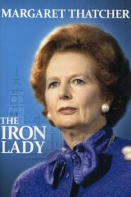 Margaret Thatcher: The Iron Lady 2012 on netflix