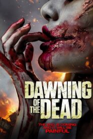 Dawning of the Dead 2017 on netflix