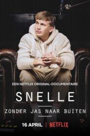 Snelle: Without a Coat 2021 on netflix