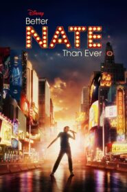 Better Nate Than Ever 2022 on netflix
