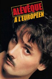 Alévêque à L’Européen 2004 on netflix