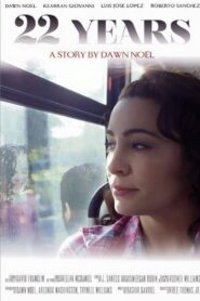 22 Years 2015 on netflix