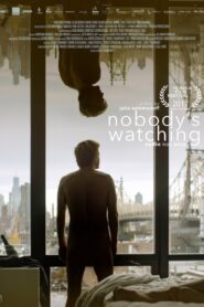 Nobody’s Watching 2017 on netflix