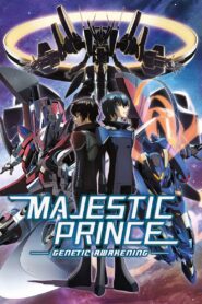 Majestic Prince: Genetic Awakening 2016 on netflix