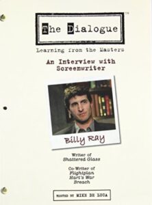 The Dialogue: An Interview with Screenwriter Billy Ray 2007 on netflix