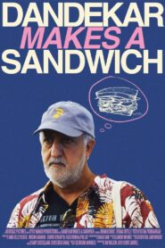 Dandekar Makes a Sandwich 2015 on netflix