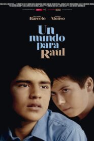 A World for Raúl 2012 on netflix