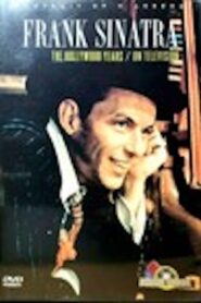 Frank Sinatra: The Hollywood Years 1997 on netflix