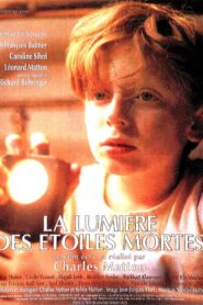 La Lumière des étoiles mortes 1994 on netflix